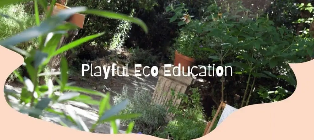 Playful eco education